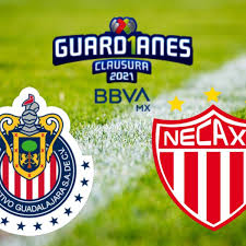 Cuándo juegan por la liga mx. Sigue En Vivo El Chivas Vs Necaxa De La Liga Mx