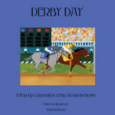 What year was the first kentucky derby ran? Derby Day A Pop Up Celebration Of The Kentucky Derby By Pamela Pease