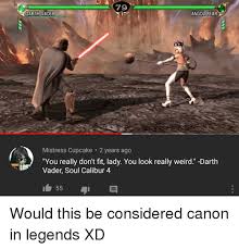 Darth vader, the dark lord of the sith, sensed a faint disturbance in the force that he went to investigate. 79 Darth Vader Angol Fear Mistress Cupcake 2 Years Ago You Really Don T Fit Lady You Look Really Weird Darth Vader Soul Calibur 4 Darth Vader Meme On Me Me