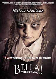 Bella the Strange (Short 2018)