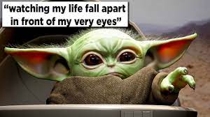 We'hv collected funniest baby yoda and mandalorian memes, collection of 100+ cute and funny baby yoda memes, star war memes. Top 50 Funniest Baby Yoda Memes Youtube