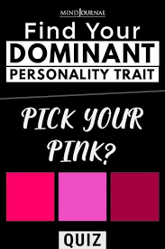 Find Your Dominant Personality Trait With This Color Quiz In 2020 Dominant Personality Personality Traits Personality