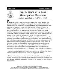 Maybe you would like to learn more about one of these? Top 10 Signs Of A Good Kindergarten Classroom Child Family