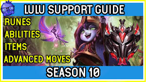 Yo soy lulu99 💕 una youtuber de 18 años que le encanta hacerlos sonreír 😄 ¡recuerda suscribirte a esta hermosa familia de lulutubers! Season 10 Grandmaster Support Lulu Guide League Of Legends How To Play Lulu Youtube