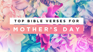 Which is why we've compiled some of our favorite bible verses for the dad with a heart that follows god. Top 50 Bible Verses For Mother S Day Bonus Sharefaith Magazine
