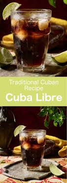 Cuba Cuba Libre Cubalibre Kubanisches Essen Cuba Libre Rezept Cuba Libre