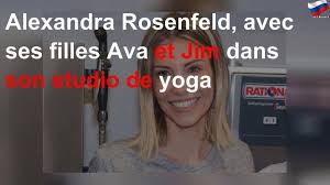 En effet, en se mettant en … Alexandra Rosenfeld Avec Ses Filles Ava Et Jim Dans Son Studio De Yoga Youtube