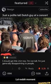Download video view source & comments. I Should Get This Shirt Too I M Not Tall I Mjust Lol Reddit Moment Lol Reddit Moment Ifunny Reddit Funny Funny Memes Tumblr Funny