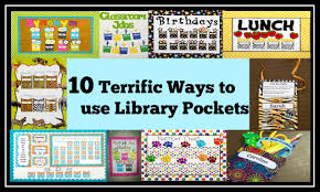 10 Terrific Ways To Use Library Pockets Teacher Created Tips