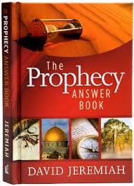The Prophecy Answer Book Davidjeremiah Org