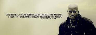 Discover dmx famous and rare quotes. Quotes From Dmx Quotesgram