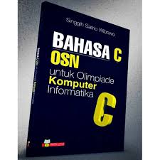 Maybe you would like to learn more about one of these? Buku Bahasa C Osn Untuk Olimpiade Komputer Informatika Shopee Indonesia
