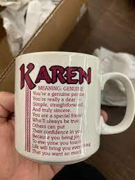 Joined apr 27, 2018 at 01:45am edt. Life Will Bring You Everything That You Want So Much R Fuckyoukaren Karen Know Your Meme