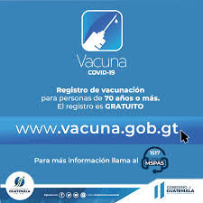 Registro para recibir la vacuna. Gobierno De Guatemala Planvacunacovid19 Registro De Vacunacion Para Personas De 70 Anos O Mas Www Vacuna Gob Gt Facebook