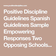 positive discipline guidelines spanish guidelines sample