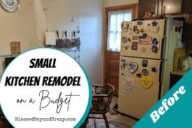 .amazing ideas to remodel your small kitchen on a tight budget. Small Kitchen Remodel On A Budget Blessed Beyond Crazy