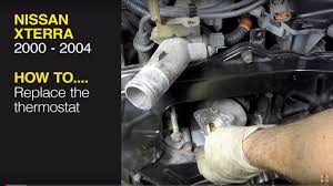 Perkins 1100 series 4 cylinder diesel engines workshop manual.pdf. Nissan Xterra 00 04 Pathfinder 96 04 Or Frontier Pick Up 98 04 Replace The Thermostat Youtube