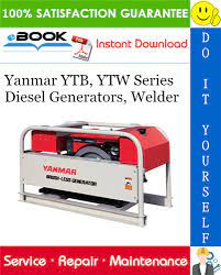 Yanmar Ytb Ytw Series Diesel Generators Welder Service Repair Manual Repair Manuals Diesel Generators Welder Generator