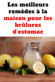 Les Meilleurs Remedes A La Maison Pour Les Brulures D Estomac Estomac Remedes Sante Gastrique Foie Reins Coeur How To Make