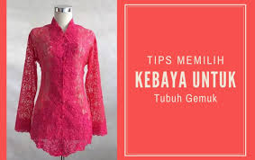 Kamu bisa mengkombinasikan kain kebaya brokat dengan kain satin sebagai referensi perpaduan kain kebaya yang akan dikenakan. Bisa Membuatmu Terlihat Lebih Langsing Ini 7 Tips Memilih Kebaya Untuk Wanita Bertubuh Gemuk