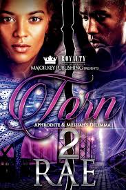 Torn 2: Aphrodite & Messiah's Dilemma : Rae: Amazon.fr: Livres