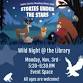 Idaho Family Reading Week - Wild Night @ the Library event image
