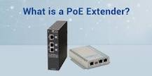 What Is a PoE Extender? - Blog