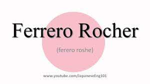 02 /6 largest consumer of hazelnut. How To Pronounce Ferrero Rocher Youtube