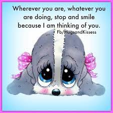 I Am Thinking Of You Thinking Of You Quotes Hugs And Kisses Quotes Special Friend Quotes