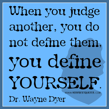 Quotes About Judge Not 347 Quotes