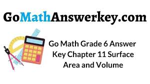 We started off the monday going over the most common missed questions on the quiz they took on friday. Go Math Grade 6 Answer Key Chapter 11 Surface Area And Volume Go Math Answer Key