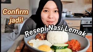 Cara masak nasi lemak yang mudah & sedap. Resepi Nasi Lemak Foolproof Cook With Me Youtube