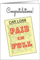 Seek a refinance or settlement loan. Congratulations On Paid Off Car Loan Cards From Greeting Card Universe