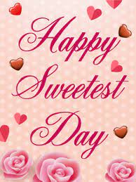 You are sweet like the sweetest substance — sugar. 50 Most Adorable Sweetest Day Wish Pictures And Images