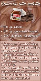 Ganache Alla Nutella Dolci Ricette Dolci Ricette