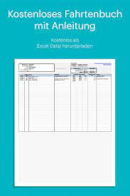 Solche fahrten gelten als absetzbare betriebsausgaben. Kostenloses Fahrtenbuch In Excel Mit Anleitung Fahrtenbuch Finanzen Excel Vorlage