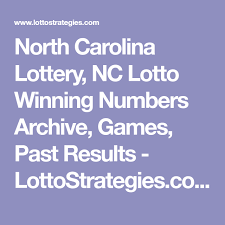 When you know how to play the mega millions the smart way you the most common mega millions numbers are said to be hot while the ones which do not appear past lottery winners may have to reveal how they chose their winning numbers for people to believe. North Carolina Lottery Nc Lotto Winning Numbers Archive Games Past Results Lottostrategies Com Lotto Winning Numbers Lottery Winning Numbers