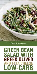 Green Bean Salad With Greek Olives And Feta Cheese Video Kalyn S Kitchen Recipe In 2020 Green Bean Salads Bean Salad Green Beans