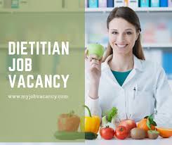 Dietitian Latest Job Vacancies My Jobvacancy