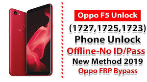 Oppo F5 Cph1727 1725 1723 Phone Unlock Offline New Method 2019 By Unlock Phone Offline