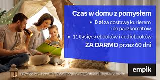 Pakiet Empik Premium Oraz Empik Go Za Darmo Na Dwa Miesiace