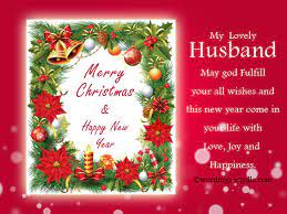 Your presence in my life makes christmas so special. Christmas Messages For Husband Wordings And Messages