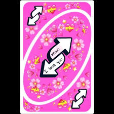 Pink uno reverse the love greeting card. Pin By Yuliya Midori On Uno Reverse Card Cute Love Memes Uno Cards Relationship Memes