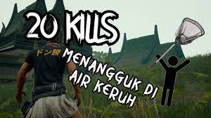 Kepada mereka yang tidak tahu akan maksud tersebut, ia bermaksud janganlah kita mengambil kesempatan atau cuba untuk mencari peluang tatkala di dalam keadaan genting mahupun sukar. Menangguk Di Air Keruh Solo Vs Squad 20 Kills Youtube