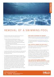 All pools shall have emergency telephone service on the premises which can be accessed without the use of coins. Https Www Thehills Nsw Gov Au Files Sharedassets Public Ecm Website Documents Page Documents Fact Sheets Guides Fact Sheet Removal Of A Swimming Pool Pdf