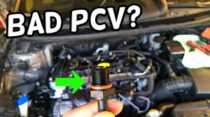 What Are The Symptoms Of A Bad Pcv Valve Youtube