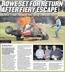 ROWE BACK AFTER FIERY CRASH