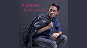 Provided to thexvid by mmp music digital hasbi rabbi · khai bahar hasbi rabbi ℗ 2020 mmp music released on: Hasbi Rabbi Youtube