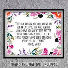 Bride wars is a 2009 american romantic comedy film directed by gary winick and written by greg depaul, june diane raphael, and casey wilson. Amazon Com Wedding Quotes The One Person Standing Beside You Bride Wars 10 X 8 Wedding Wall Art Print Floral Design Modern Art Print Ready To Frame Perfect For Spouse Partners Bff S Great Bridal Gift Handmade