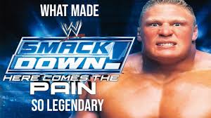 What Made Smackdown Here Comes The Pain So Legendary Youtube